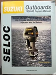 Seloc #18-01600 Suzuki Outboard 1988-03, 2-225 Hp Repair MANUAL-SHIP24HRS. Fixed Price $12.00.