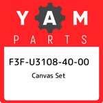 F3F-U3108-40-00 Yamaha Canvas Set F3FU31084000, New Genuine Oem Part. Fixed Price $2418.46.