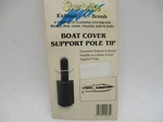 Star Brite Marine Boat Cover Support Pole Tip. Fixed Price $10.00.