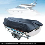 11-13 14-16 17-19 20-22FT Trailerable Waterproof V-hull Runabouts Boat Cover. Fixed Price $21.17.