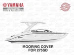 Yamaha Oem Boat Cover 275SDX Tower Jet Black Premium MAR-275HT-BK-20. Fixed Price $1188.95.