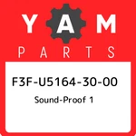 F3F-U5164-30-00 Yamaha Sound-proof F3FU51643000, New Genuine Oem Part. Fixed Price $1312.61.