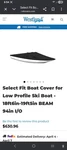 Boat Cover Sunbrell 10 Year Warranty. Low Profile Ski 18FT6IN-19FT5IN. Fixed Price $500.00.