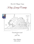 1810 Virginia Federal Census, King George County Transcript By John Vogt. Fixed Price $14.99.